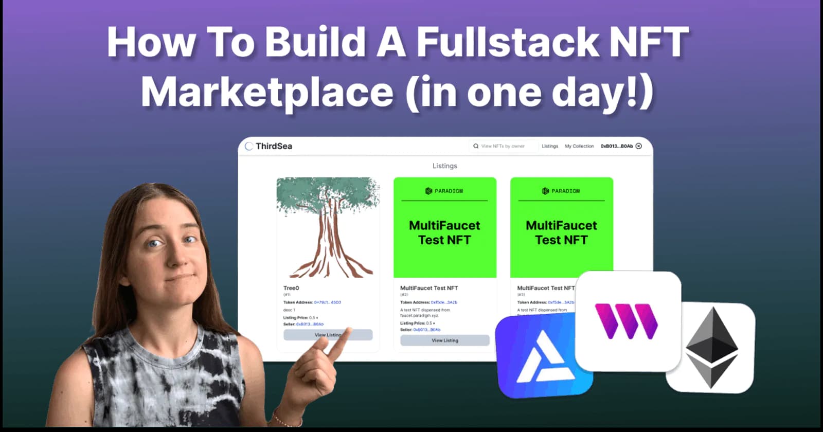 How to Build a Full Stack NFT Marketplace